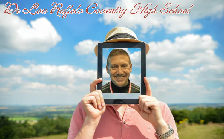 Dr Lou Ruffolo Coventry High School