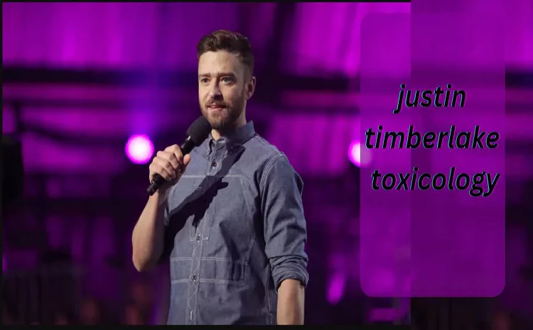 justin timberlake toxicology results